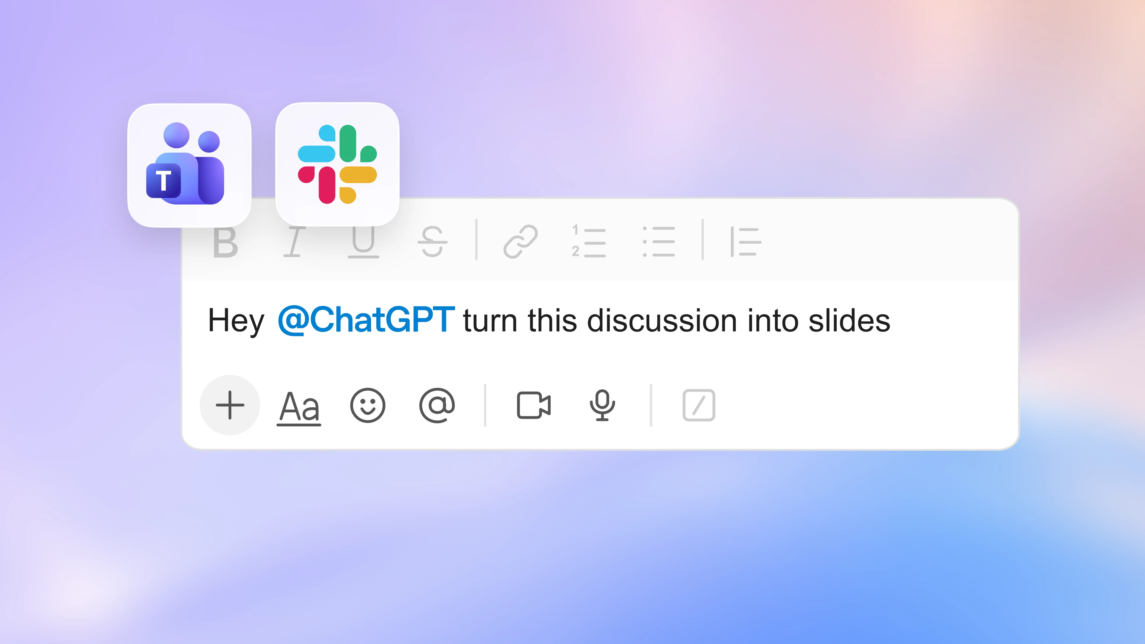 Image 19: Microsoft Teams and Slack icons above an @ChatGPT message.