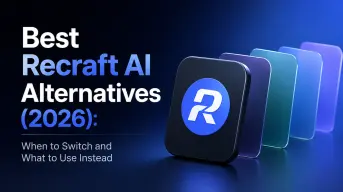 Best Recraft AI Alternatives (2026): When to Switch and What to Use Instead