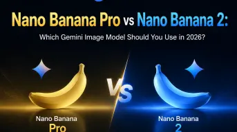 Nano Banana Pro vs Nano Banana 2: Which Gemini Image Model Should You Use in 2026?