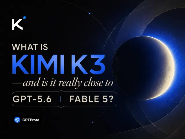 What Is Kimi K3—and Is It Really Close to GPT-5.6 and Fable 5?