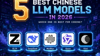 2026 年 5 個最佳中國大型語言模型:哪一個最適合程式設計?