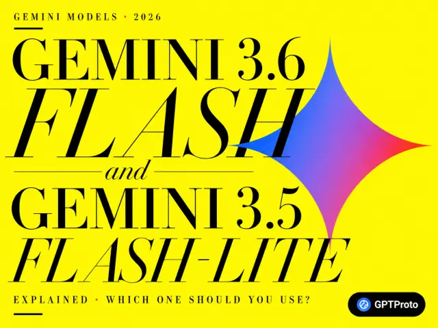 Gemini 3.6 Flash and Gemini 3.5 Flash-Lite Explained: Which One Should You Use?