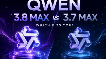 Qwen 3.8 Max vs Qwen 3.7 Max:何が変わったのか、開発者はどちらを選ぶべきか?