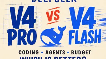 DeepSeek V4 Pro vs DeepSeek V4 Flash: Which Is Better for Coding, Agents, and Your Budget?