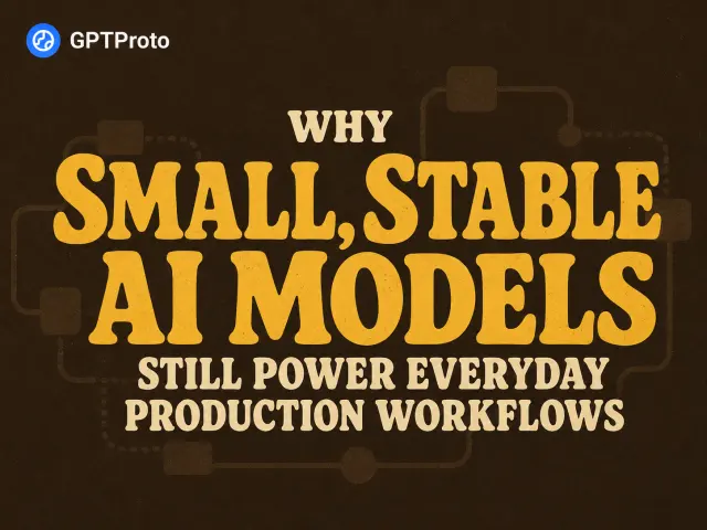 Why Small, Stable AI Models Still Power Everyday Production Workflows