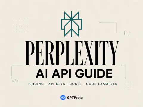 Perplexity AI API Guide: Pricing, API Keys, Costs, and Code Examples