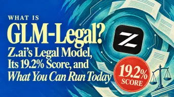 What Is GLM-Legal? Z.ai's Legal Model, Its 19.2% Score, and What You Can Run Today