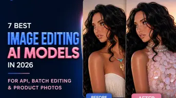 Los 7 mejores modelos de IA para editar imágenes en 2026 para API, edición por lotes y fotos de productos