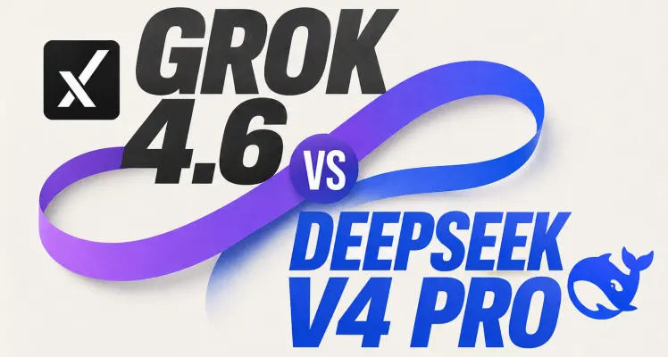Grok 4.6 vs DeepSeek V4 Pro: Coding, Pricing, and Which Is Better?
